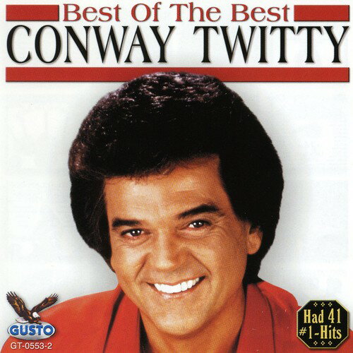UPC 0792014055328 Best of the Best ConwayTwitty CD・DVD 画像