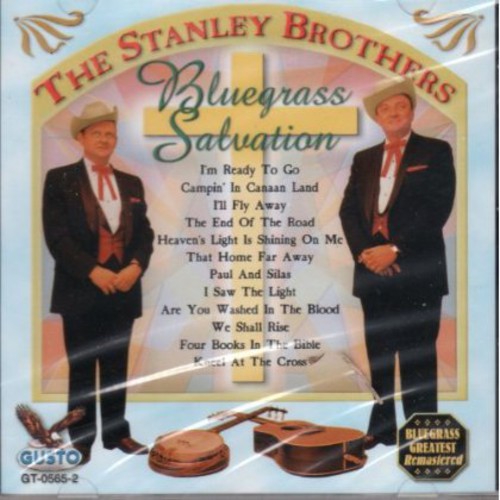 UPC 0792014056523 Bluegrass Salvation： I’m Ready to Go TheStanleyBrothers CD・DVD 画像