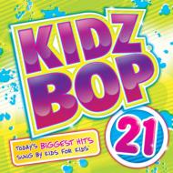UPC 0793018927123 Kidz Bop Kids / Kidz Bop 21 輸入盤 CD・DVD 画像