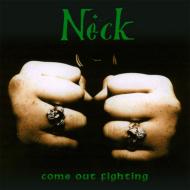 UPC 0803341233928 Come Out Fighting Neck CD・DVD 画像