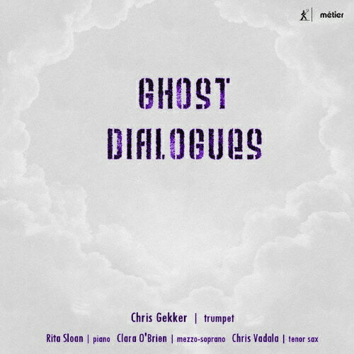 UPC 0809730857225 Ghost Dialogues-トランペットのための音楽集 アルバム MSV-28572 CD・DVD 画像