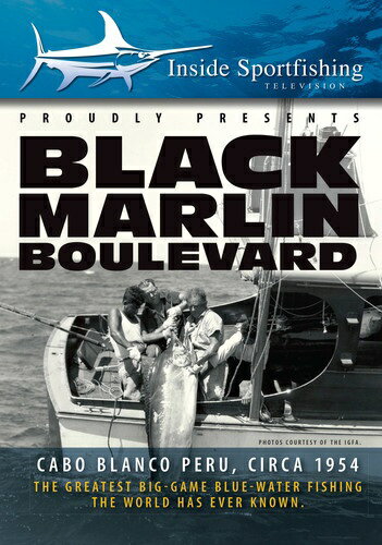UPC 0812073023349 DVD INSIDE SPORTFISHING: BLACK MARLIN BOULEVARD CD・DVD 画像