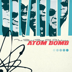 UPC 0816651014538 Blind Boys Of Alabama / Atom Bomb 輸入盤 CD・DVD 画像