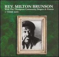 UPC 0820041201125 I Thank God / Rev Milton Brunson CD・DVD 画像
