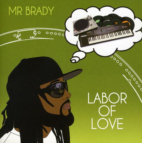 UPC 0822497104326 Mr Brady / Labor Of Love 輸入盤 CD・DVD 画像