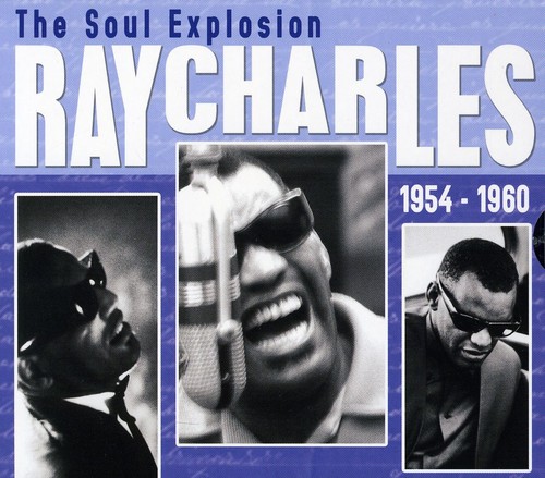 UPC 0823564617824 Soul Explosion 1954－1960 レイ・チャールズ CD・DVD 画像