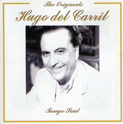 UPC 0825083014627 Tango Soul / Hugo Del Carril CD・DVD 画像