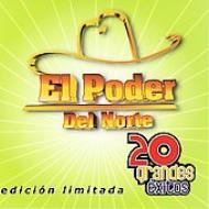 UPC 0825646318025 20 Grandes Exitos / Poder Del Norte CD・DVD 画像
