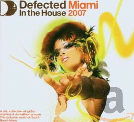 UPC 0826194060022 Defected in the House: Miami 2007 / Various Artists CD・DVD 画像