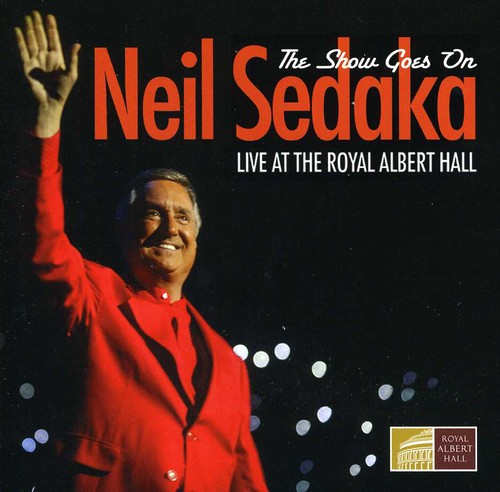 UPC 0826992026022 The Show Goes on： Live at the Royal Albert Hall ニール・セダカ CD・DVD 画像