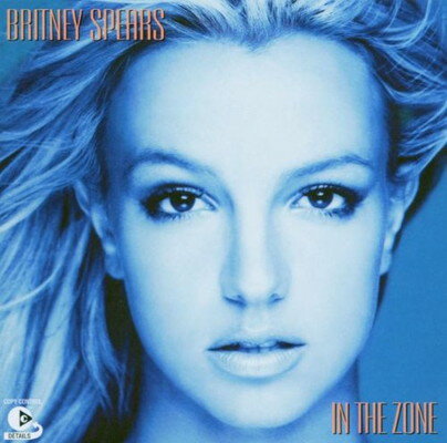 UPC 0828765712927 In the Zone / Britney Spears 本・雑誌・コミック 画像