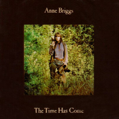 UPC 0828768914229 Time Has Come (Gre) (Exp) / Anne Briggs CD・DVD 画像