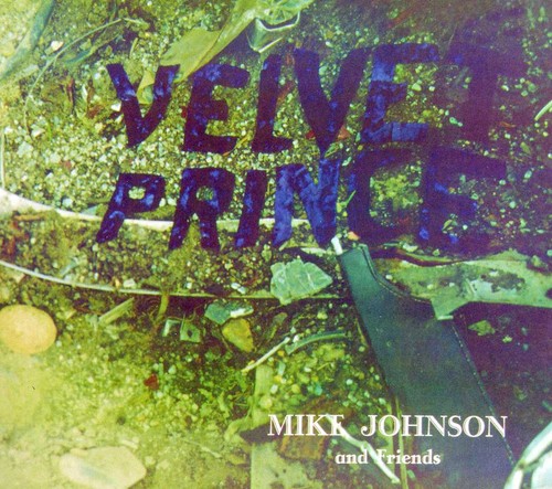 UPC 0845121044720 Mike Johnson / Velvet Prince: Legends Remastered Four 輸入盤 CD・DVD 画像