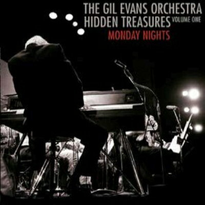 UPC 0860000347525 Gil Evans Orchestra / Hidden Treasures Monday Nights Volume One 輸入盤 CD・DVD 画像