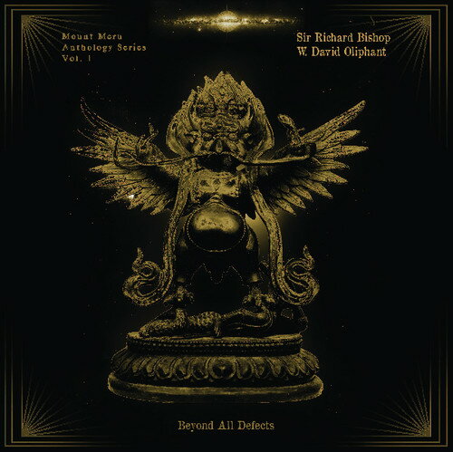 UPC 0860000397001 Sir Richard Bishop / W David Oliphant / Beyond All Defects: Mount Meru Anthology Series 1 CD・DVD 画像