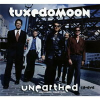 UPC 0876623005698 Unearthed タキシードムーン CD・DVD 画像