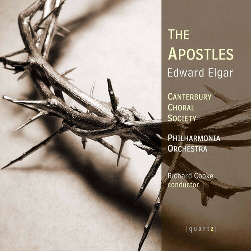 UPC 0880040201724 Elgar： the Apostles Elgar ,Leese ,CanterburyChoralSociety ,Cooke CD・DVD 画像