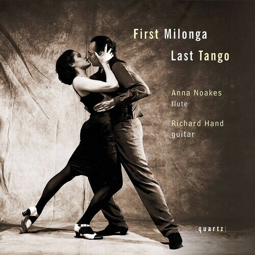 UPC 0880040203124 First Milonga， Last Tango AnnaNoakes ,RichardHand CD・DVD 画像