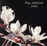 UPC 0880319038327 Pop Ambient 2009 / Kompakt Germany / Various Artists CD・DVD 画像