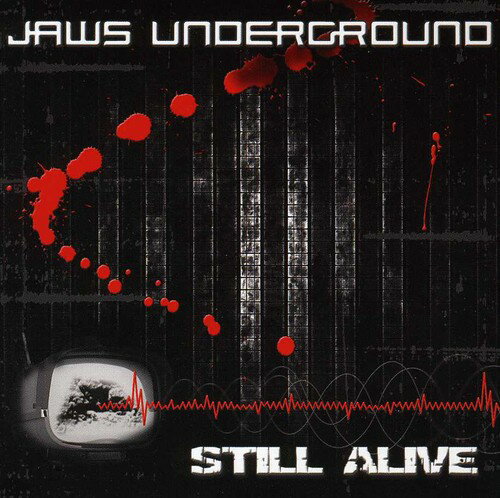 UPC 0881034501288 Still Alive JawsUnderground CD・DVD 画像