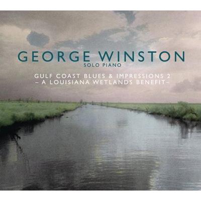 UPC 0886919467024 George Winston ジョージウィンストン / Gulf Coast Blues amp Impressions 2 A Louisiana Wetl 輸入盤 CD・DVD 画像