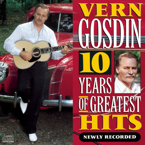 UPC 0886972324425 10 Years of Greatest Hits VernGosdin CD・DVD 画像