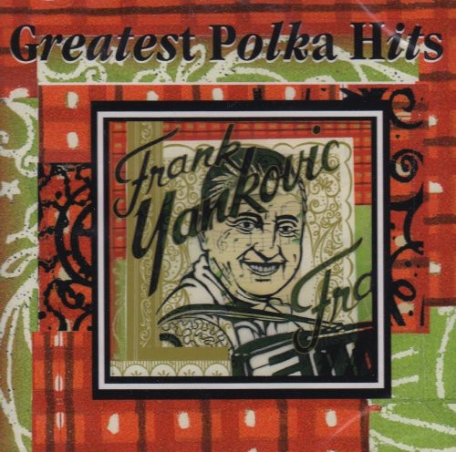 UPC 0886972419923 Greatest Polka Hits FrankieYankovic CD・DVD 画像