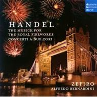UPC 0886973679128 Handel ヘンデル / 王宮の花火の音楽、二重合奏体のための協奏曲集 ベルナルディーニ＆アンサンブル・ゼフィロ 輸入盤 CD・DVD 画像