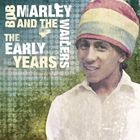 UPC 0886976362928 BOB MARLEY ＆ THE WAILERS ボブ・マーリー＆ザ・ウェイラーズ EARLY YEARS CD CD・DVD 画像