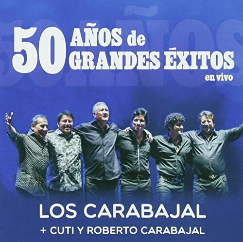 UPC 0889854425326 Los Carabajal / Cuti Y Roberto Carabajal / 50 Anos De Grandes Exitos En Vivo 輸入盤 CD・DVD 画像
