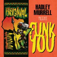 UPC 0901771201125 Hadley Murrell / Funk You 輸入盤 CD・DVD 画像