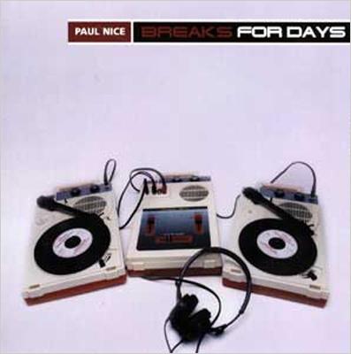 UPC 0912428400525 Paul Nice ポールナイス / Breaks For Days 輸入盤 CD・DVD 画像