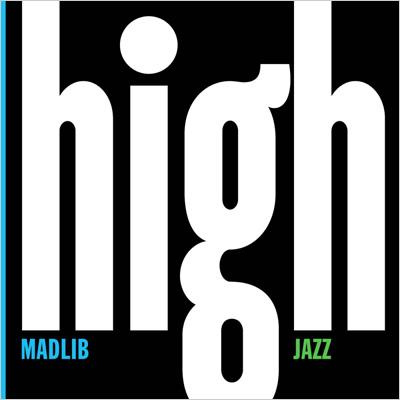 UPC 0989327000729 Madlib マドリブ / Madlib Medicine Show 7: High Jazz 輸入盤 CD・DVD 画像